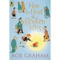 How to Heal a Broken Wing