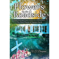 Flowers by the Roadside