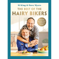 The Best of the Hairy Bikers: Timeless Recipes That Everyone Loves