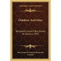 Outdoor Activities: Roosevelt Council, Boy Scouts Of America 1933