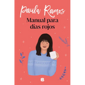 Manual Para Días Rojos / Manual for Red Days