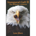 Inaugural Gall II: The Audacity Continues