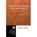 Education Has Nothing to Do with Theology: James Michael Lee's Social Science Religious Instruction