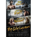 Big City Lycans Collection One: Books 1 - 3