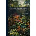 Systema Vegetabilium; Volume 1
