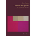 La vuelta a la poesía: Un experimento didáctico