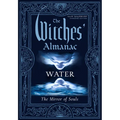 The Witches' Almanac 2026-2027 Standard Edition Issue 45: Water: The Mirror of Souls