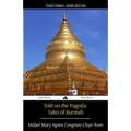 Told on the Pagoda: Tales of Burmah