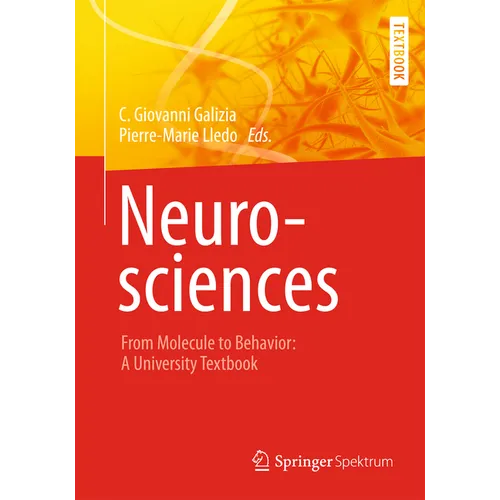 Neurosciences - From Molecule to Behavior: A University Textbook