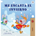 I Love Winter (Spanish Children's Book)
