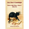 Cats, Clues & Candlelight - Collector's Edition One: Five captivating cozy mysteries, a clever cat, and a charming English village with well-kept secr