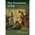 The Provisions of War: Expanding the Boundaries of Food and Conflict, 1840-1990