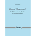 Nutzlose Volksgenossen'? - Der Arbeitseinsatz Alter Menschen Im Nationalsozialismus: Eine Kulturhistorische Und Sozialgeschichtliche Untersuchung Uber