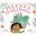 Meena's Mindful Moment