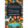 Animal Heroes