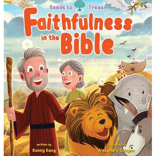 Faithfulness in the Bible