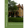 The Palace Of Virtual Reality
