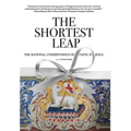 The Shortest Leap: The Rational Underpinnings of Faith in Jesus