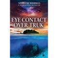 Eye Contact Over Truk