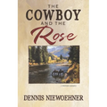 The Cowboy and the Rose