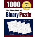 The Giant Book of Binary Puzzle: 1000 Hard to Extreme (10x10) Puzzles