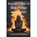 Surmonter le burn-out Guide pratique vers l'équilibre