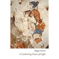 A Gathering Sense of Light