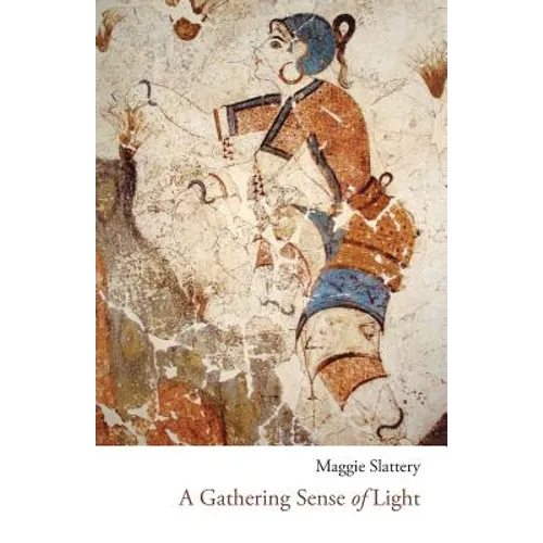 A Gathering Sense of Light