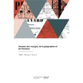Annales des voyages, de la géographie et de l'histoire