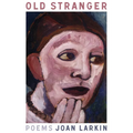Old Stranger: Poems