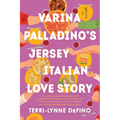 Varina Palladino's Jersey Italian Love Story