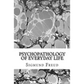 Psychopathology of everyday life