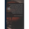 "did The Phnicians Discover America?" Embracing The Origin Of The Aztecs, With Some Further Light On Phoenician Civilization And Colonization. T