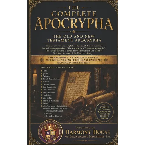 The Complete Biblical Apocrypha Explained