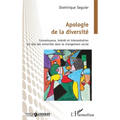 Apologie de la diversité: Connaissance, intérêt et interprétation du rôle des minorités dans le changement social