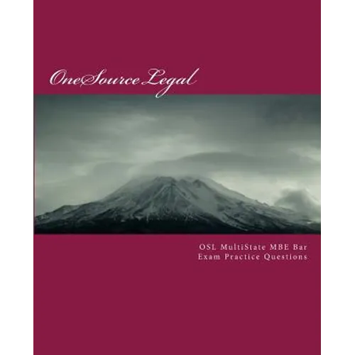 OSL MultiState MBE Bar Exam Practice Questions