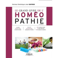 Le grand livre de l'homéopathie