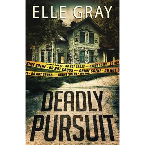 Deadly Pursuit: (Arrington Mystery)