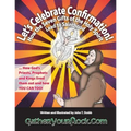 Let's Celebrate Confirmation!: How the Seven Gifts of the Holy Spirit Lead to Sainthood