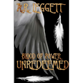 Blood of Power Unredeemed