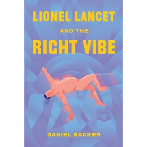Lionel Lancet and the Right Vibe