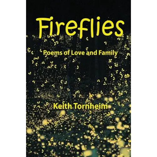 Fireflies: Poems of Love and Family