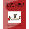 Every Child Has a Story: Before Bedtime