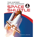 The History of the American Space Shuttle