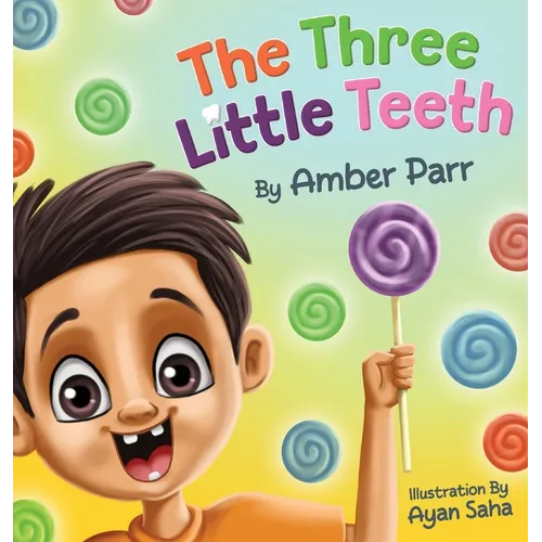 The Three Little Teeth