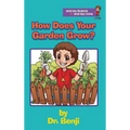 How Does Your Garden Grow