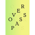 Sam Contis: Overpass