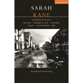 Kane: Complete Plays: Blasted; Phaedra's Love; Cleansed; Crave; 4.48 Psychosis; Skin