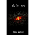 into her eyes
