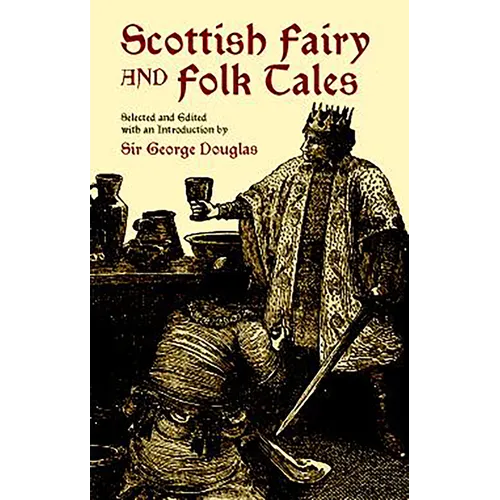 Scottish Fairy and Folk Tales